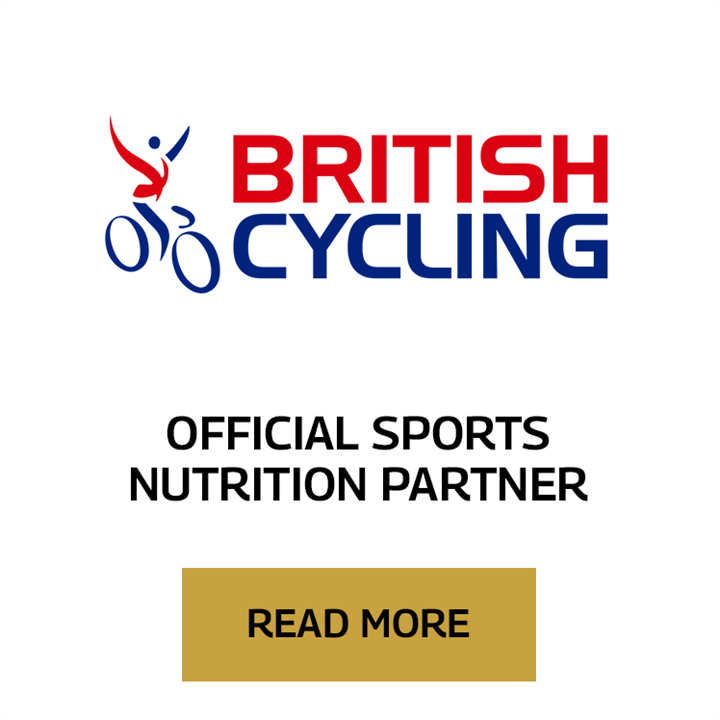 British Cycling - Official Global Sports Nutrition Partner. Read More. 